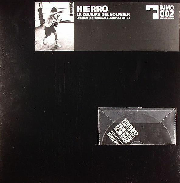 Hierro : La Cultura Del Golpe EP (12")
