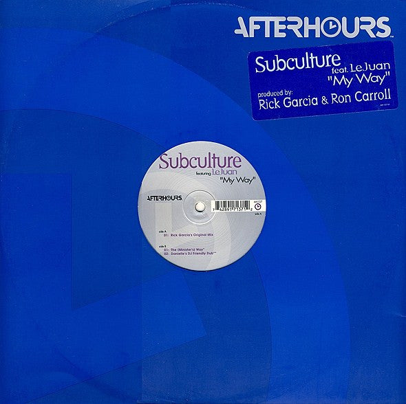 Subculture Featuring LeJuan : My Way (12")