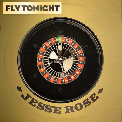 Jesse Rose : Fly Tonight  (12")