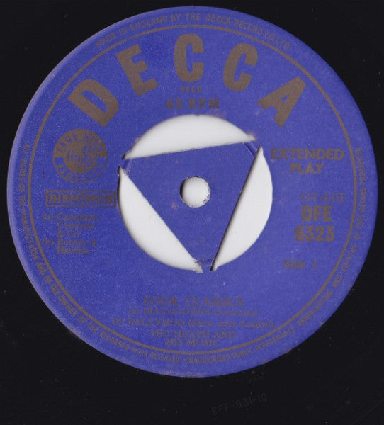 Ted Heath And His Music : Four Classics (7")