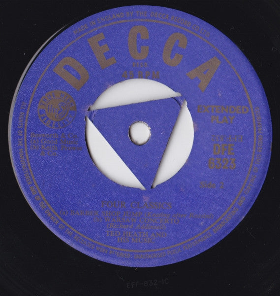Ted Heath And His Music : Four Classics (7")