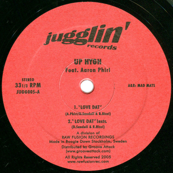 Up Hygh : Love Dat / The Gift (12")