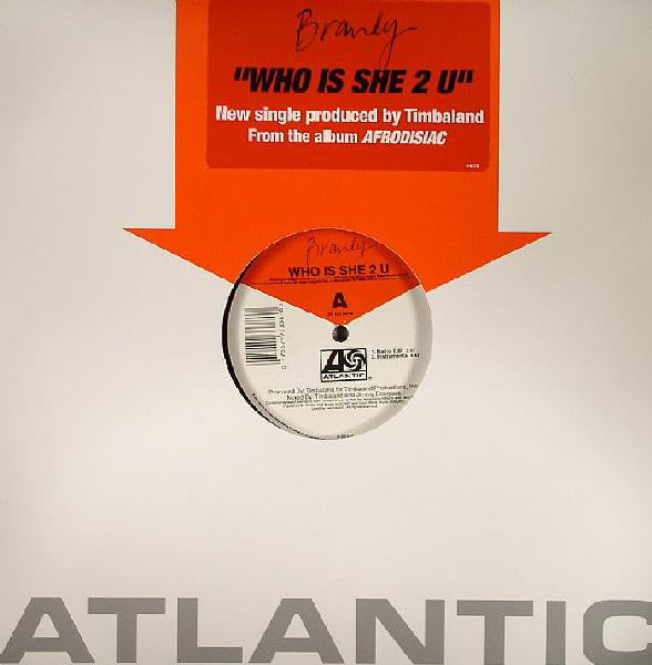 Brandy (2) : Who Is She 2 U (12")