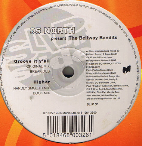 95 North Presents The Beltway Bandits : Groove It Y'all / Higher (12")