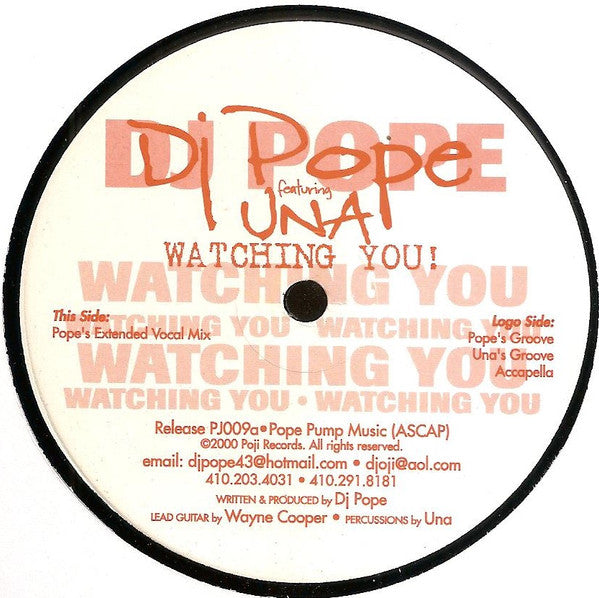 DJ Pope Featuring Una : Watching You! (12")