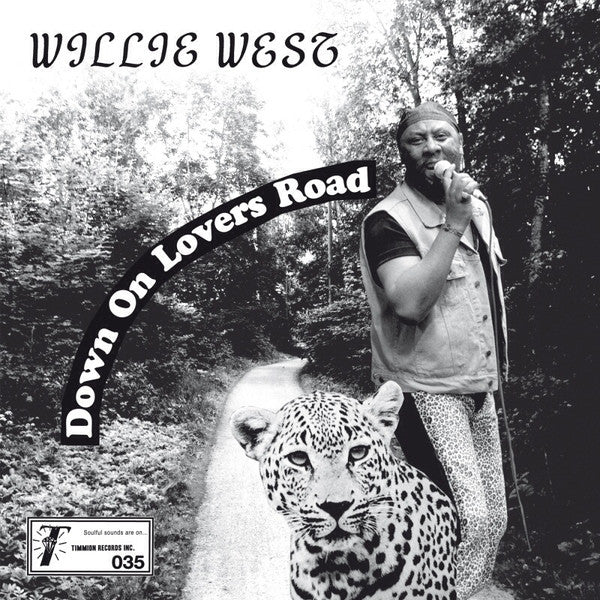 Willie West & High Society Brothers : Down On Lovers Road (7", Single)