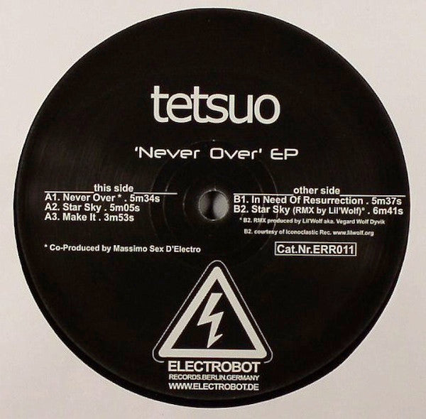 Tetsuo : Never Over EP (12", EP)