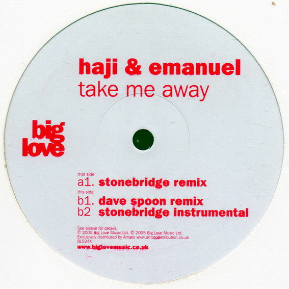 Haji & Emanuel : Take Me Away (Stonebridge & Dave Spoon Mixes) (12")