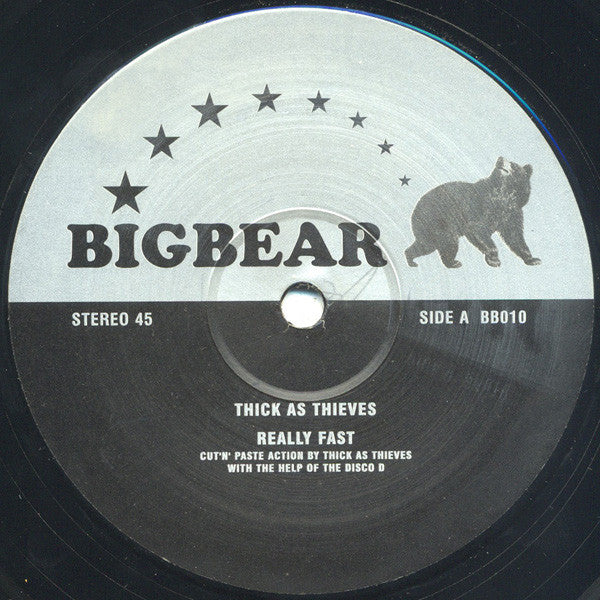 Thick As Thieves : Really Fast / H.G. Wells / Bentover (12")