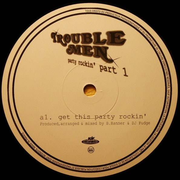 Trouble Men : Party Rockin' Part 1 (12")