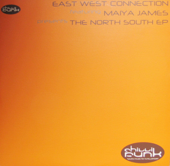 East West Connection Featuring Maiya James : The North South EP (12", EP)
