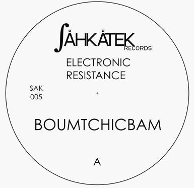 Electronic Resistance : Boumtchicbam (12")