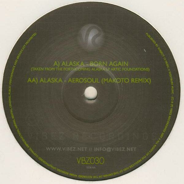 Alaska (2) : Born Again / Aerosoul (Makoto Remix) (12")