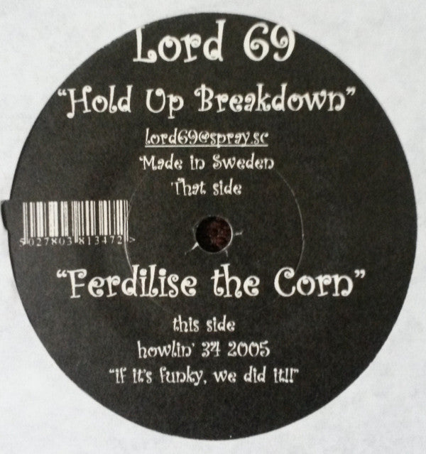 Lord 69 : Ferdilise The Corn / Hold Up Breakdown (7")