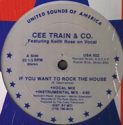 Cee Train & Co. : If You Want To Rock The House (12")