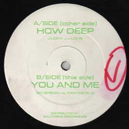 Various : How Deep / You And Me (12")
