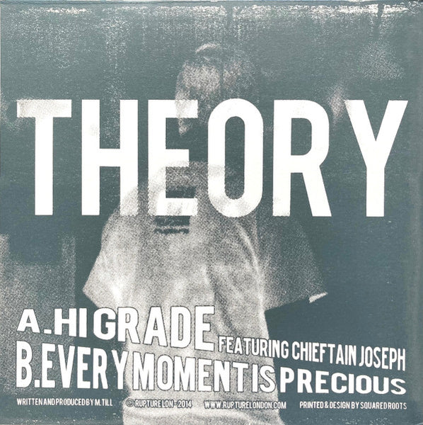 Theory (3) : Hi Grade / Every Moment Is Precious (12")