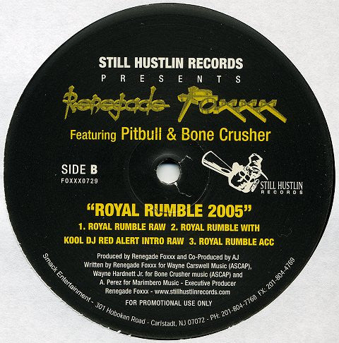 Renegade Foxxx Featuring Pitbull & Bone Crusher (2) : Royal Rumble 2005 (12", Promo)