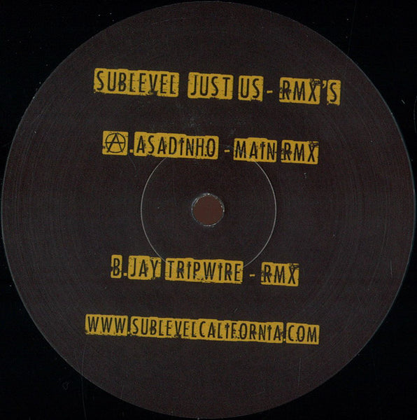 Sublevel (2) : Just Us - Rmx's (12")