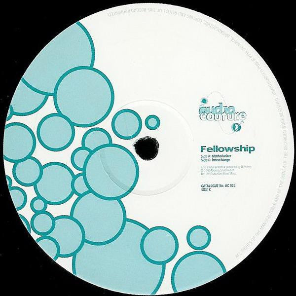 Fellowship : Muthafunker / Interchange (12", Single)