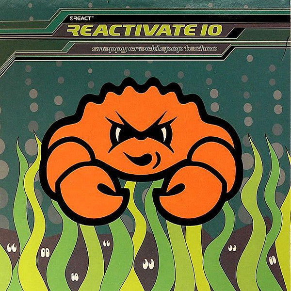 Various : Reactivate 10: Snappy Cracklepop Techno (CD, Comp, RE)