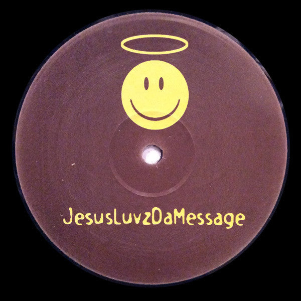 Ecstasy Club vs. Grandmaster Flash & The Furious Five : Jesus Loves The Message (12", S/Sided, Promo, Unofficial, W/Lbl)