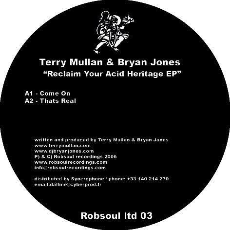 Terry Mullan & Bryan Jones (2) : Reclaim Your Acid Heritage EP (12", EP, Ltd)