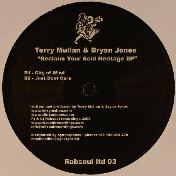 Terry Mullan & Bryan Jones (2) : Reclaim Your Acid Heritage EP (12", EP, Ltd)