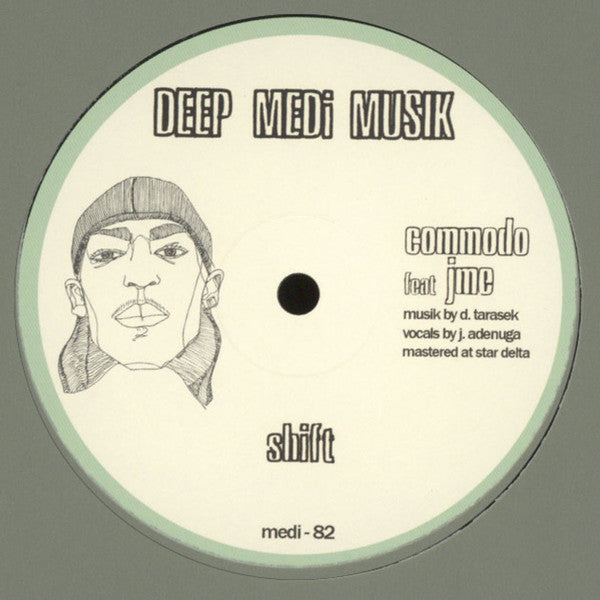 Commodo : Shift (12")