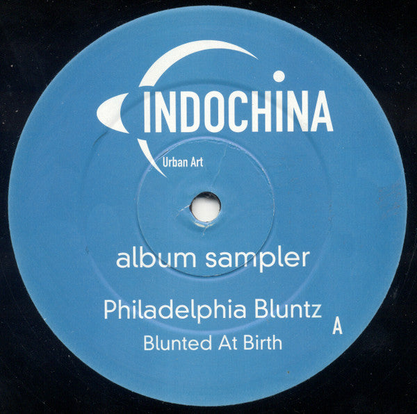 Philadelphia Bluntz : Blunted At Birth (Album Sampler) (12", Smplr)