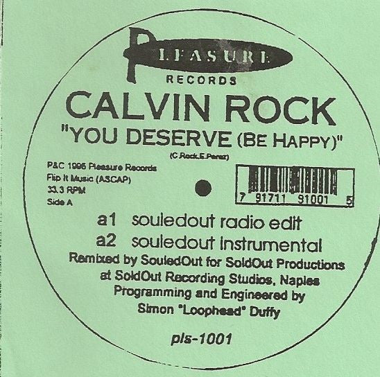 Calvin Rock : You Deserve (Be Happy) (2x12", W/Lbl)