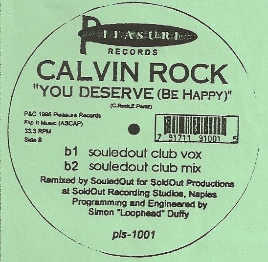 Calvin Rock : You Deserve (Be Happy) (2x12", W/Lbl)