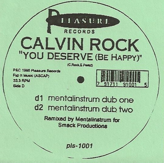 Calvin Rock : You Deserve (Be Happy) (2x12", W/Lbl)