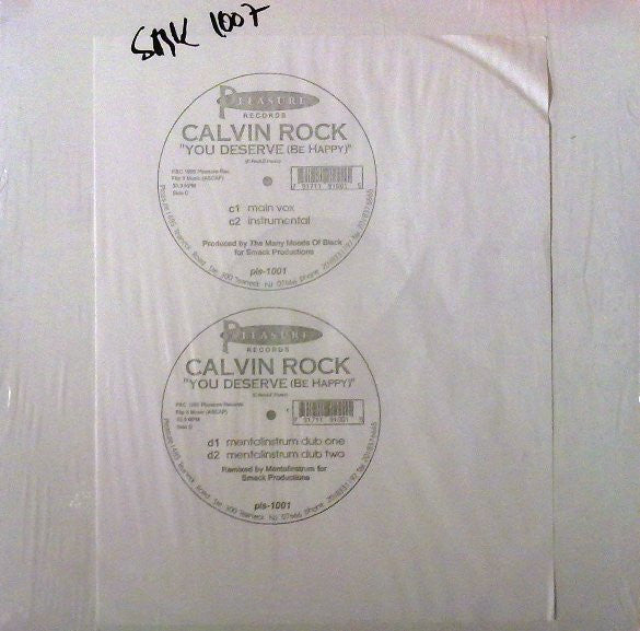 Calvin Rock : You Deserve (Be Happy) (2x12", W/Lbl)