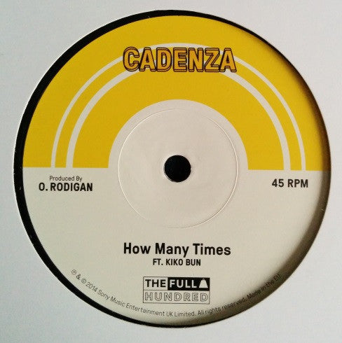 Cadenza (3) Ft. Kiko Bun : How Many Times (7")