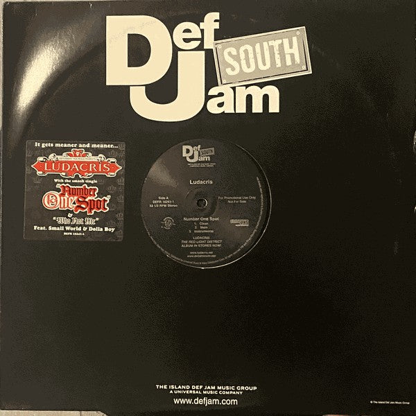 Ludacris : Number One Spot / Who Not Me (12")