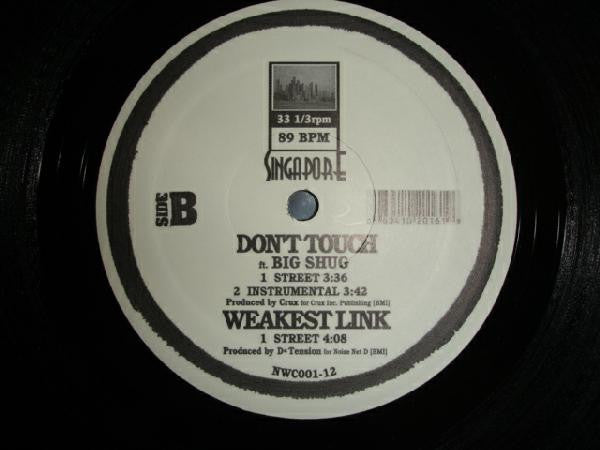 Singapore Kane : Boston / Don't Touch / Weakest Link (12")