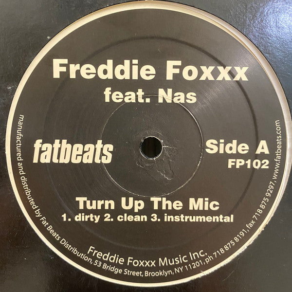 Freddie Foxxx / Bumpy Knuckles : Turn Up The Mic / Teach The Children (12")