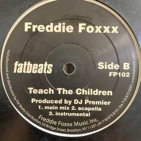 Freddie Foxxx / Bumpy Knuckles : Turn Up The Mic / Teach The Children (12")