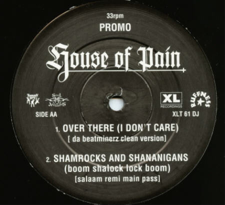 House Of Pain : Over There (I Don't Care) (12", Promo)