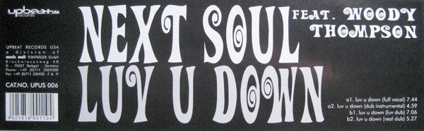 Next Soul Feat. Woody Thompson : Luv U Down (12")