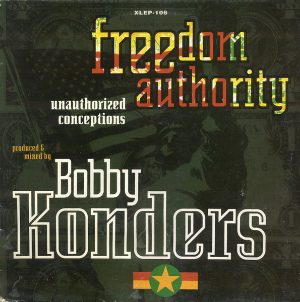 Freedom Authority : Unauthorized Conceptions (12", EP)