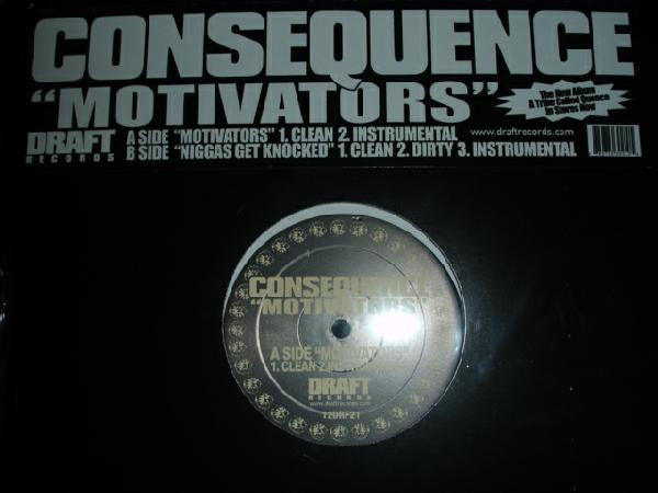 Consequence (2) : Motivators (12")