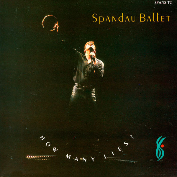 Spandau Ballet : How Many Lies? (12", Single)