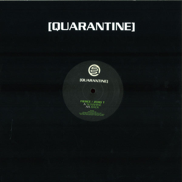 Fierce / Zero Tolerance : Sunshine / Back (12")