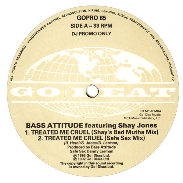 Bass Attitude Featuring Shay Jones : Treated Me Cruel (12", Promo)