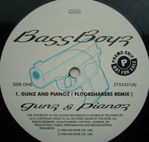 Bass Boyz* : Gunz & Pianoz (12")