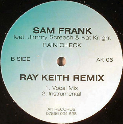 Sam Frank : Rain Check (Ray Keith Remixes) (12")