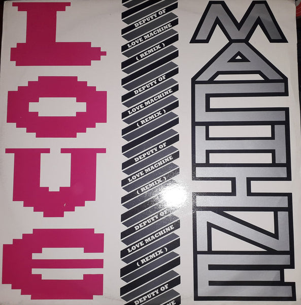 The Love Machine* : The Deputy Of Love Machine (Remixes) (12")