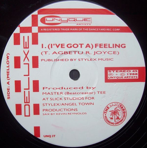 Deluxe (2) : (I've Got A) Feeling (12")